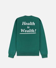 Health Is Wealth Crewneck (Green)