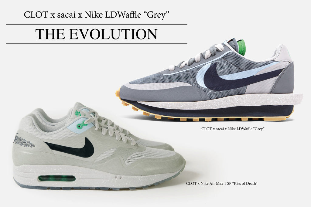 The Evolution: From Nike Air Max 1 SP “Kiss of Death” to CLOT x sacai x Nike LDWaffle 